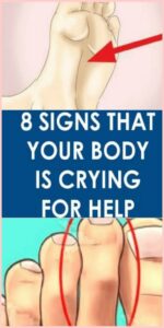 8 Signs That Your Body Is Crying for Help