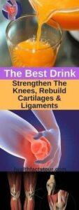 Here’s The Best Natural Drink For Strengthening The Knees, Rebuilding Cartilages And Ligaments