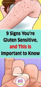 9 Signs You’re Gluten Sensitive, and This Is Important to Know
